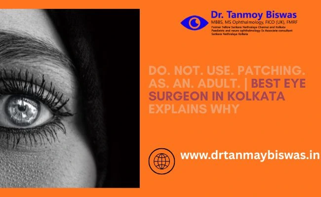 Stop Adult Eye Patching