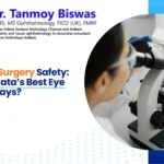 Laser Eye Surgery Safety: What Kolkata’s Best Eye Surgeon Says?